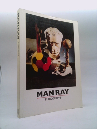 Man Ray Photographs