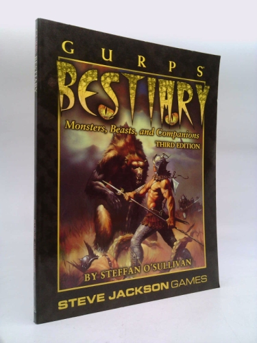 GURPS Bestiary : Monsters, Beasts, and Companions (3rd Edition)