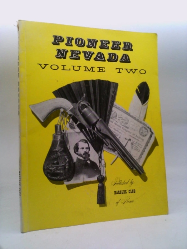Pioneer nevada, Volume Two