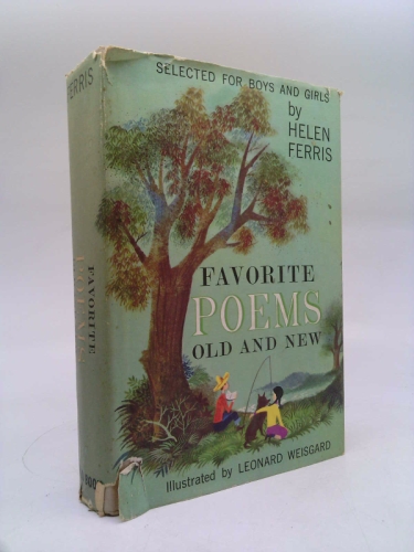 FAVORITE POEMS OLD AND NEW SELECTED FOR BOYS AND GIRLS VOLUME TWO