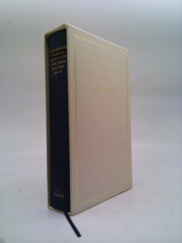 A Week on the Concord and Merrimack Rivers / Walden / The Maine Woods / Cape Cod