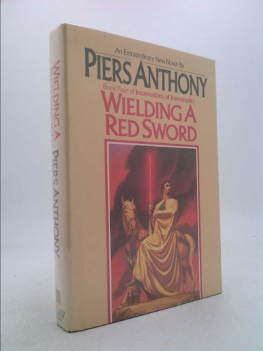 Wielding a Red Sword (Incarnations of Immortality, Book 4)