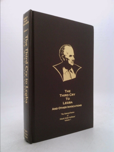 The Third Cry to Legba and Other Invocations