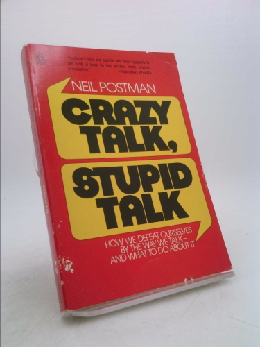 Crazy Talk, Stupid Talk (Delta Book)