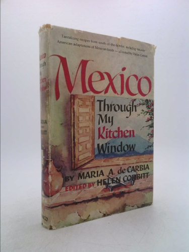 Mexico Through the Kitchen Window