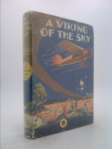 A Viking of the Sky Hugh McAlister 1930