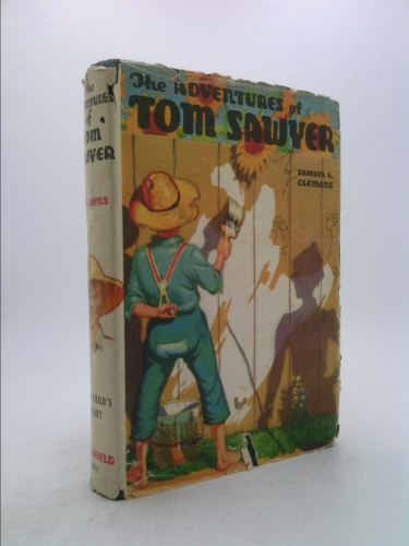 Adventures of Tom Sawyer, The: A Complete Edition of the Famous Story