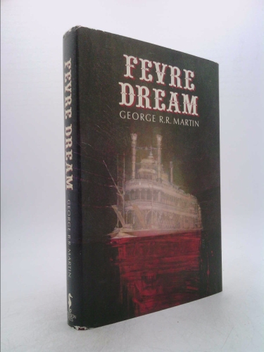 Fevre Dream (ISBN: 067145577X)