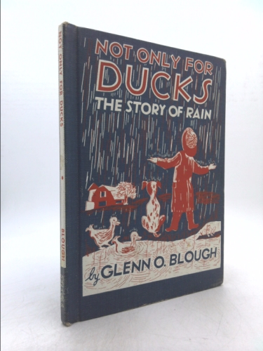 Not Only for Ducks: The Story of Rain