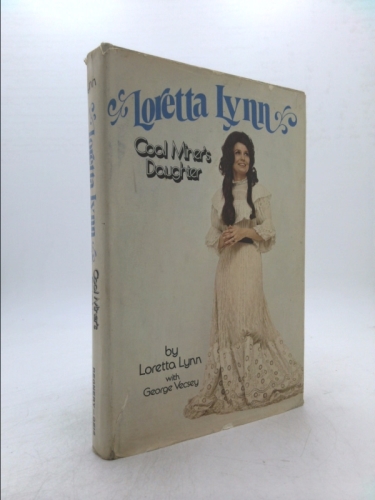 Loretta Lynn: Coal Miner's Daughter by Loretta Lynn (1976) Hardcover