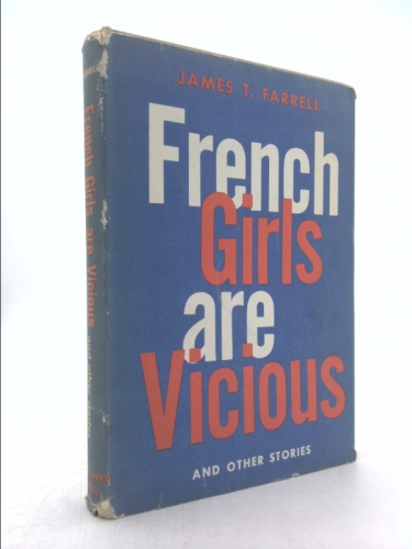 French Girls Are Vicious and Other Stories