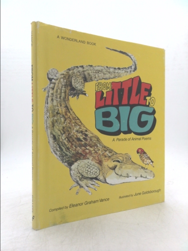 From Little to Big: A Parade of Animal Poems