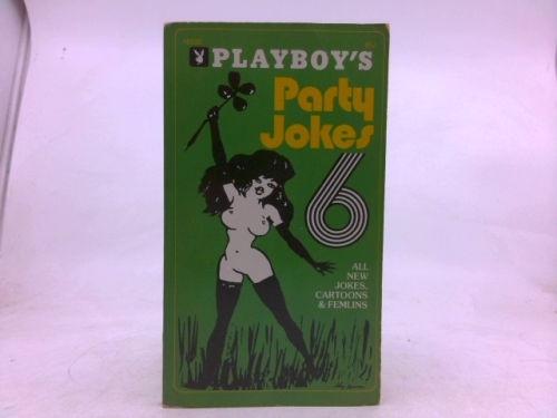 Playboy's Party Jokes, No. 6