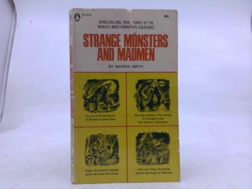 Strange Monsters and Madmen