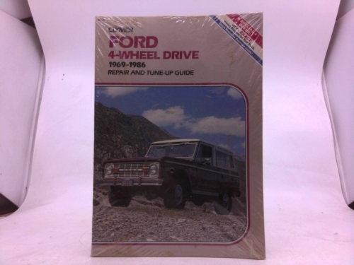 Ford 4-wheel drive: 1969-1982 repair and tune-up guide