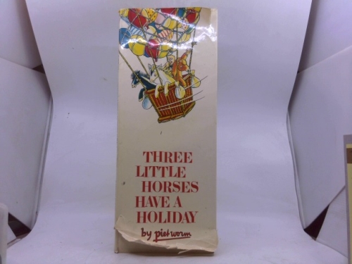 Three Little Horses Have A Holiday.