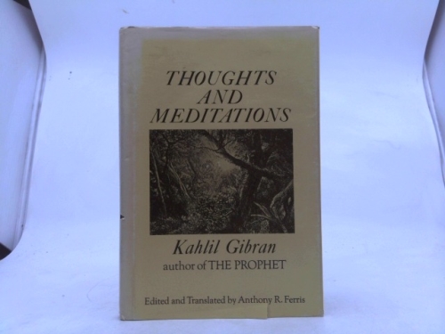 Thoughts And Meditations