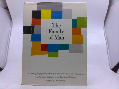 The Family of Man, Photographic Exhibit Created By Edward Steichen for the Museum of Modern Art