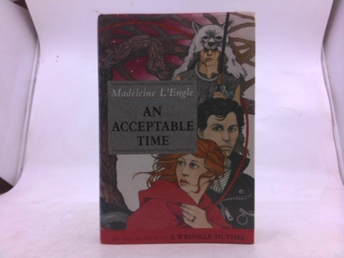 An Acceptable Time (A Wrinkle in Time Quintet)