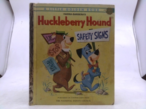 Huckleberry Hound Safety Signs