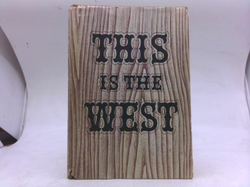 This is the West