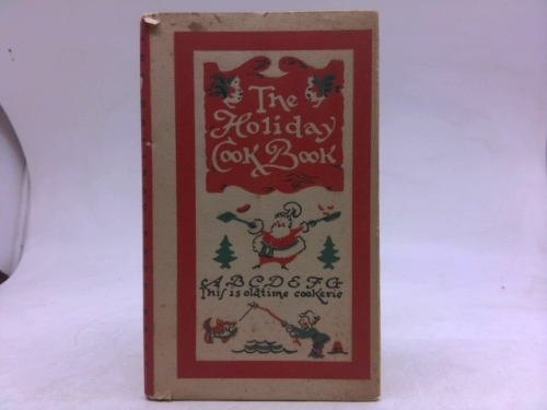 The holiday cook book