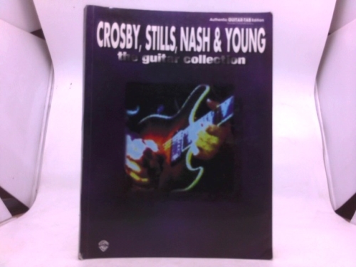 Crosby, Stills, Nash and Young: Classic Selections from Deja Vu and Crosby, Stills and Nash - Authentic Guitar Tab Edition