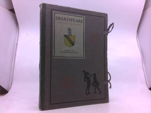 Shakespeare: Rare Print Collection.