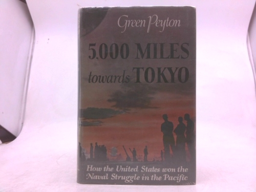 5,000 miles towards Tokyo,
