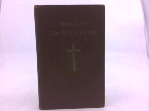 Manual for the Holy Eucharist