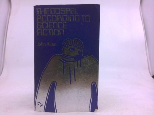 Gospel According to Science Fiction