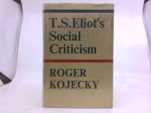 T.S.Eliot's Social Criticism