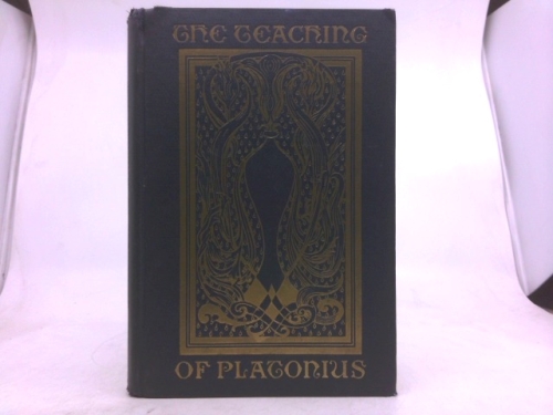 The Teaching Of Platonius Second Series [ Signed By Dallas]