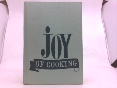 Joy Of Cooking (1962 Edition)