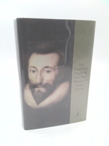 The Complete Poetry and Selected Prose of John Donne