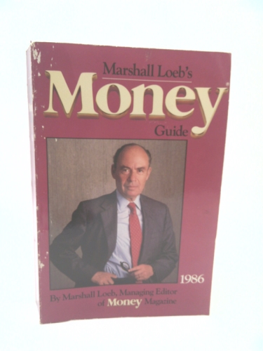 Marshall Loeb's Money Guide, 1986