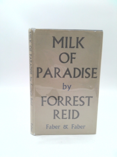 Milk of Paradise: Some Thoughts on Poetry