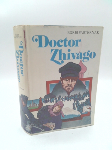 Doctor Zhivago Translated By Max Hayward and Manya Harari : Pantheon