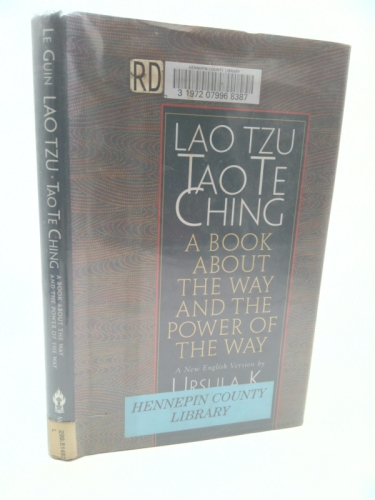 Lao Tzu: Tao Te Ching