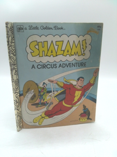 SHAZAM A CIRCUS ADVENTURE LITTLE GOLDEN BOOK