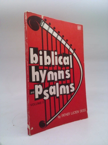 Biblical Hymns and Psalms, Vol. 2