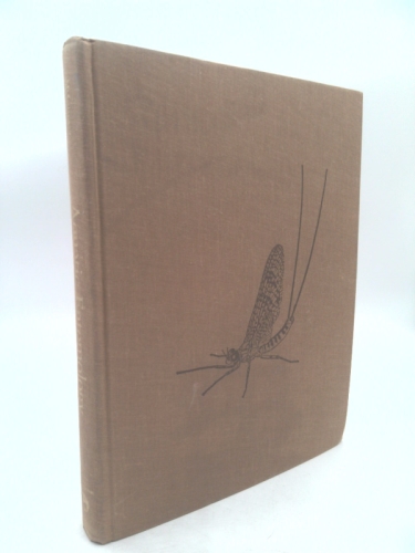 Aquatic Entomology: The Fisherman's and Ecologist's Illustrated Guide to Insects and Their Relatives