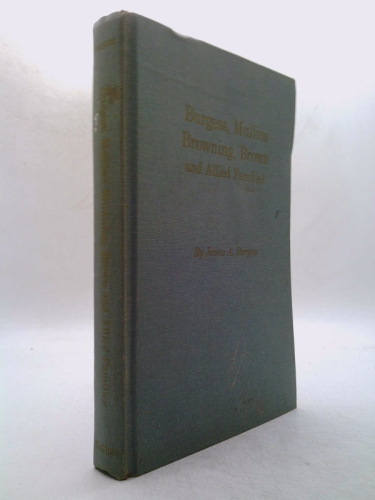 Burgess, Mullins, Browning, Brown, and allied families