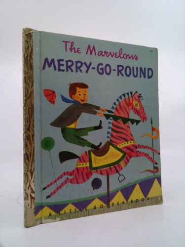 The Marvelous Merry-Go-Round