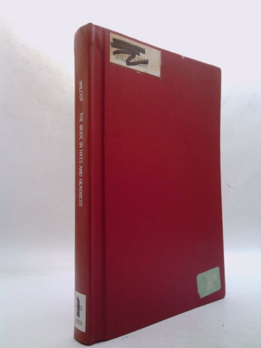 The Mode in Hats and Headdress: Including Hair Styles, Cosmetics, and Jewelry, Revised Edition