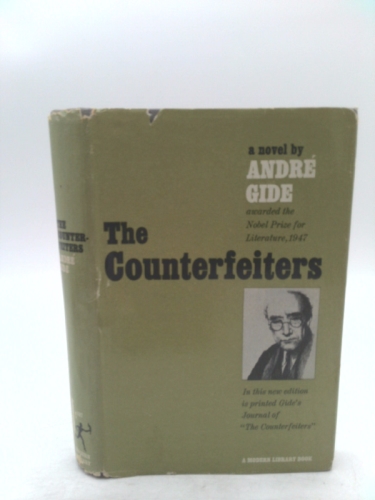The Counterfeiters: With Journal of the Counterfeiters (Modern Library, .327.1) (English and French Edition)