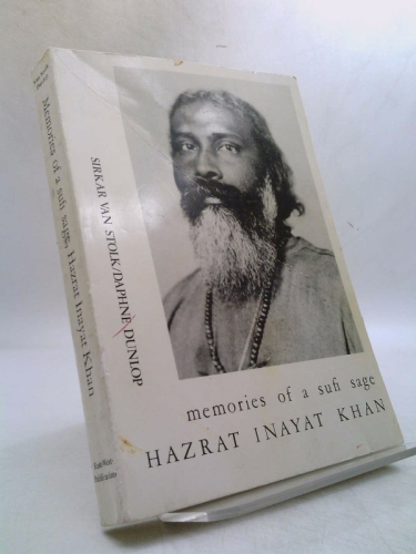 Memories of a Sufi sage, Hazrat Inayat Khan