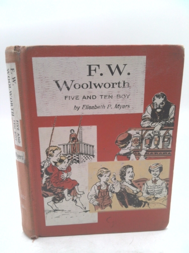 F.w. Woolworth: Five and Ten Boy