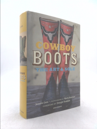 Cowboy Boots: The Art & Sole