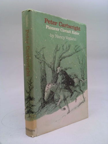 Peter Cartwright Pioneer Circuit Rider